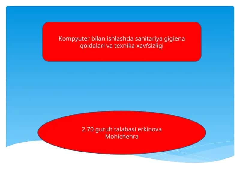 Kompyuter bilan ishlashda sanitariya gigienasi va texnika xavfsizligi