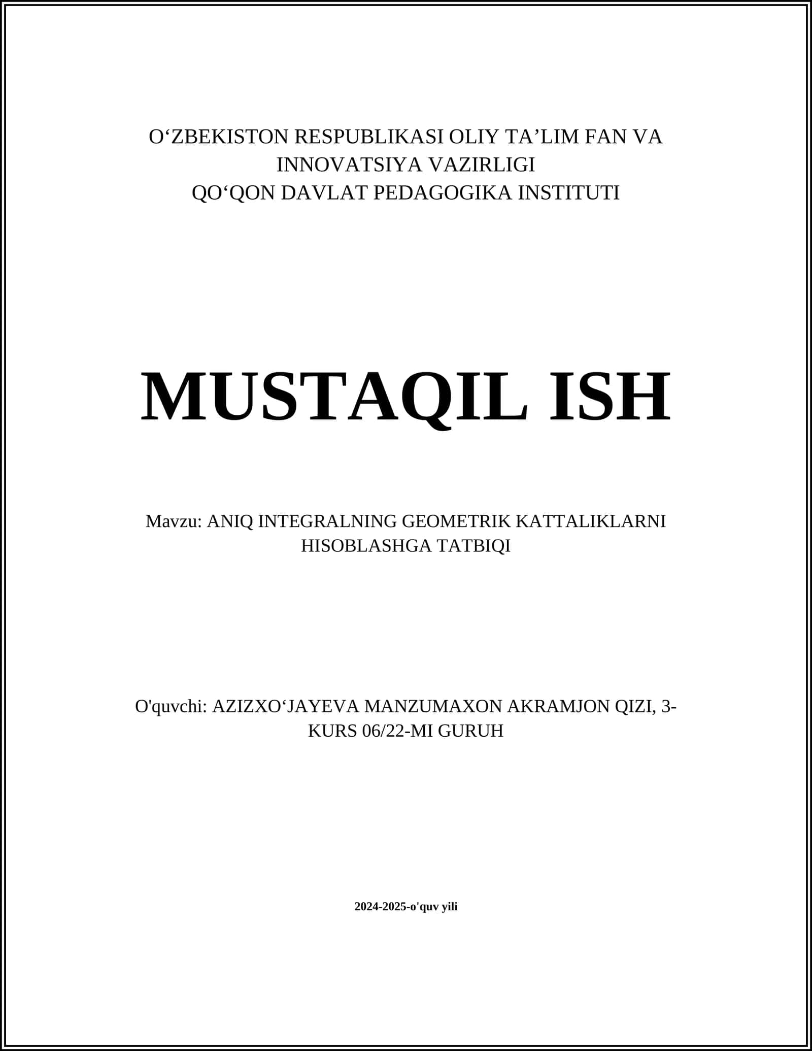 ANIQ INTEGRALNING GEOMETRIK KATTALIKLARNI HISOBLASHGA TATBIQI