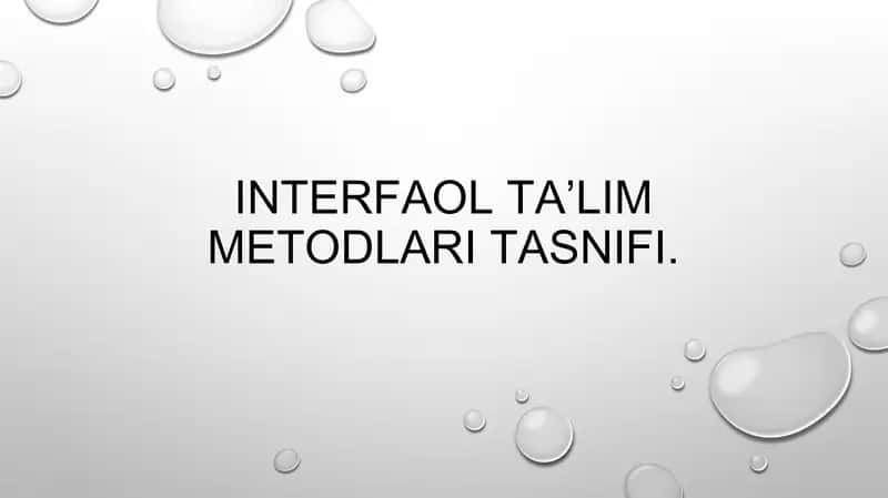 Interfaol ta’lim metodlari tasnifi