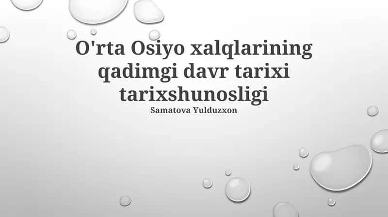 O'rta Osiyo xalqlarining qadimgi davr tarixi tarixshunosligi