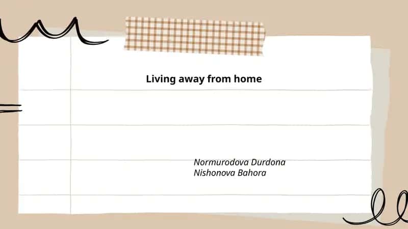 Living away from home