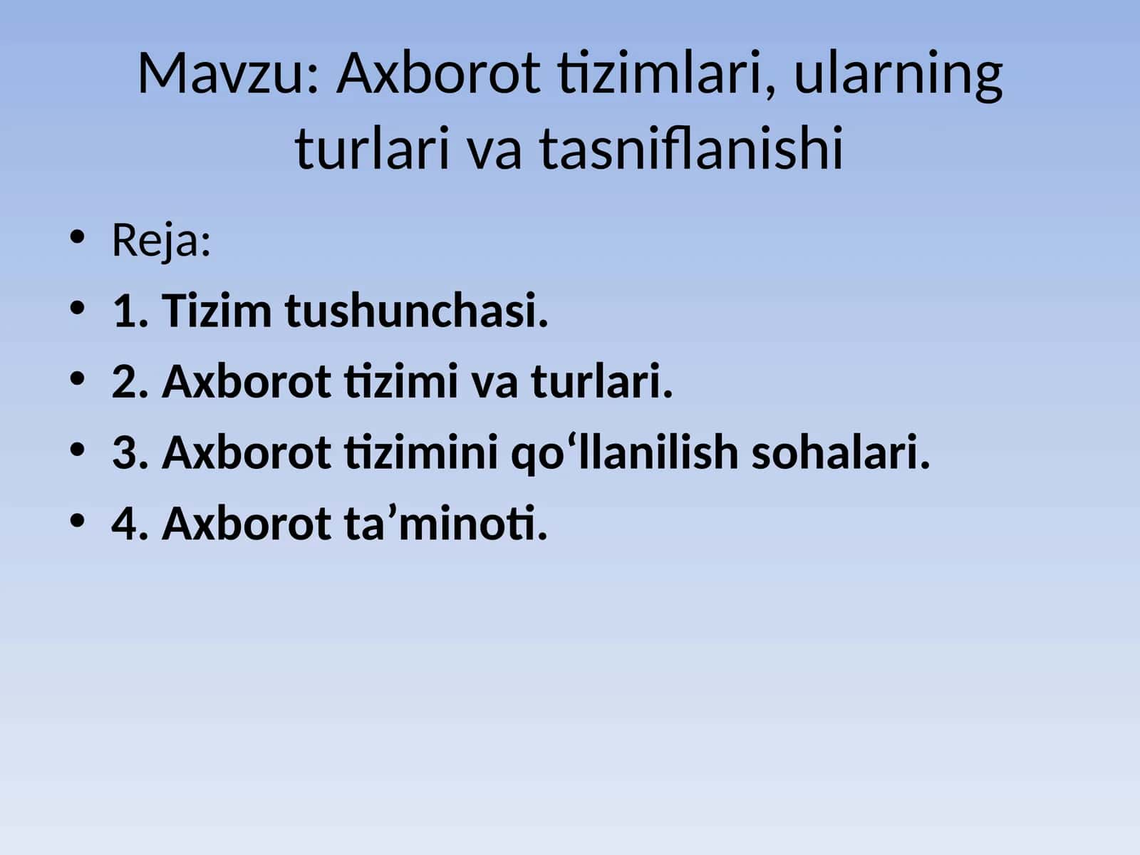 Axborottizimlari, ularning turlari va tasniflanishi