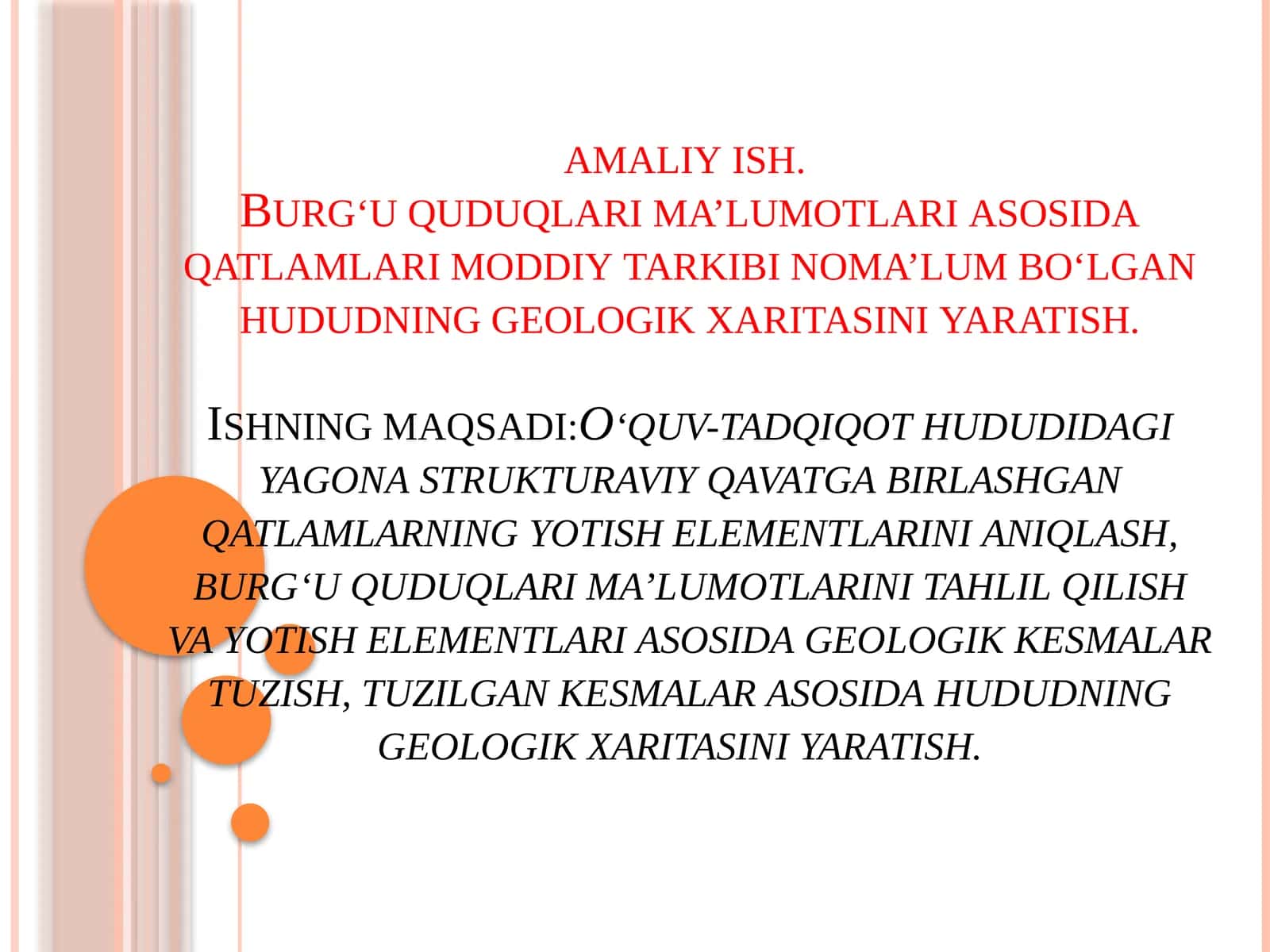 Burgʻu quduqlari ma’lumotlari asosida qatlamlari moddiy tarkibi noma’lum boʻlgan hududning geologik xaritasini yaratish