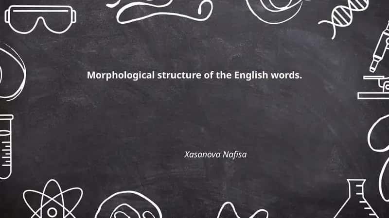 Morphological structure of the English words