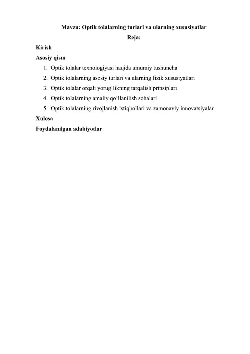 Optik tolalarning turlari va ularning xususiyatlar