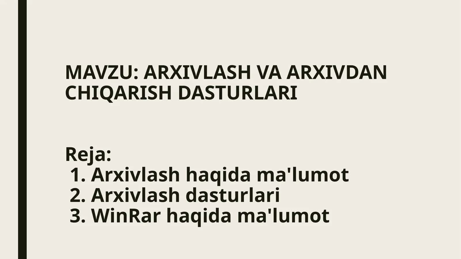 ARXIVLASH VA ARXIVDAN CHIQARISH DASTURLARI