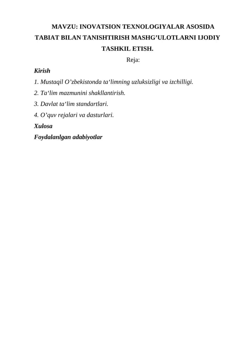 INOVATSION TEXNOLOGIYALAR ASOSIDA TABIAT BILAN TANISHTIRISH MASHG’ULOTLARNI IJODIY TASHKIL ETISH