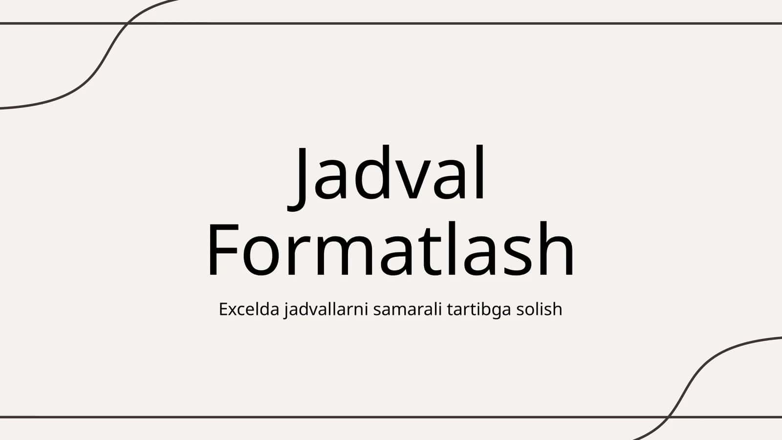 Jadval Formatlash