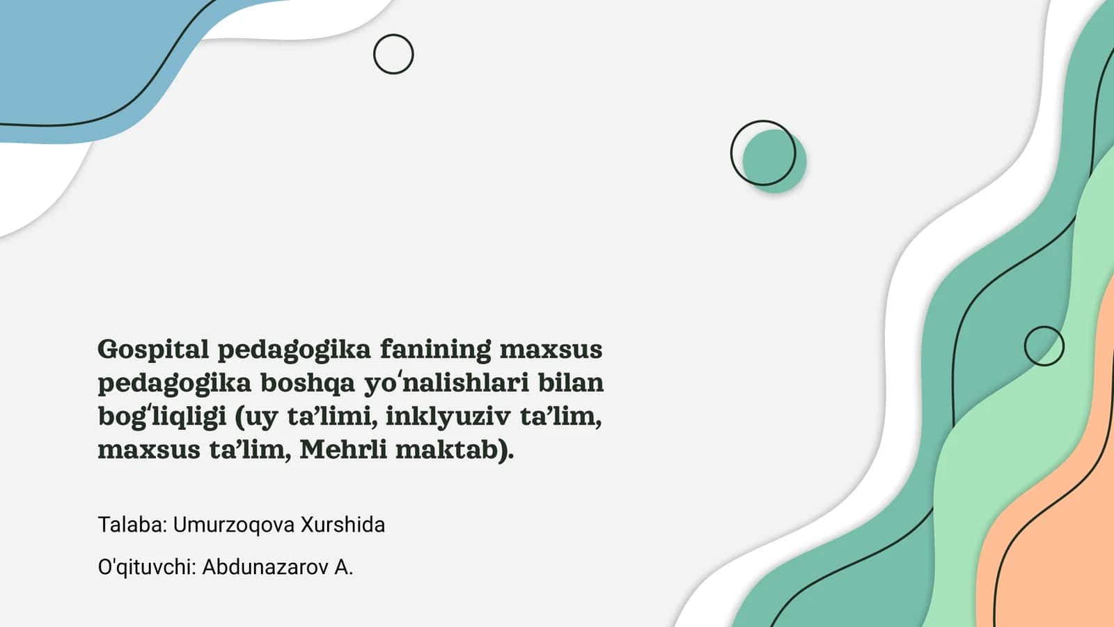 Gospital pedagogika bilan bog‘liqlik