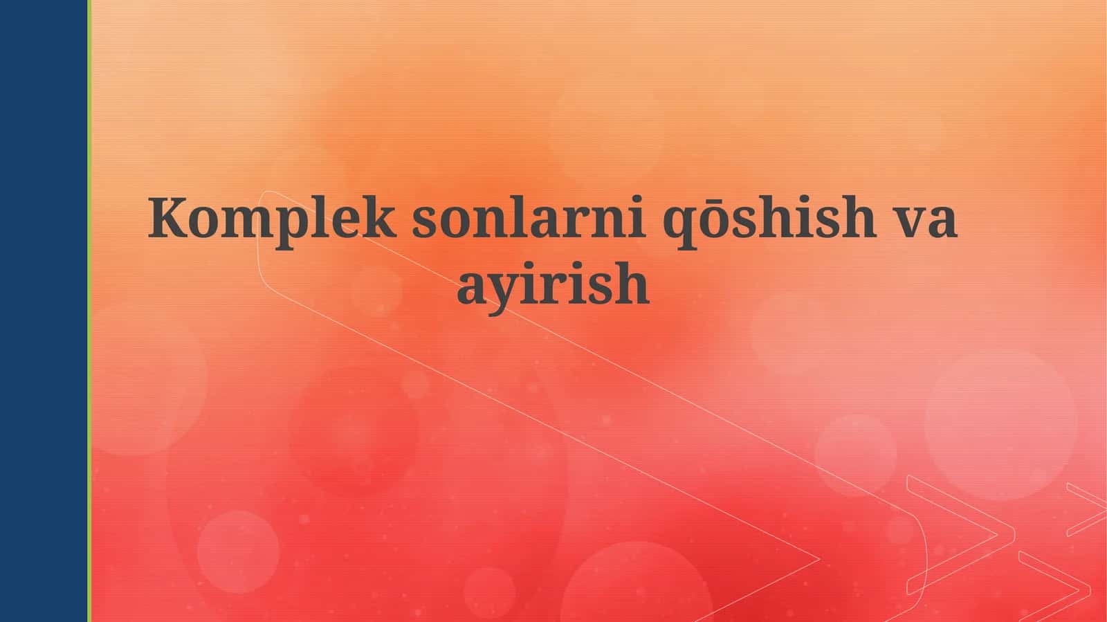 Kompleksonlarni qo'shish va ayirish