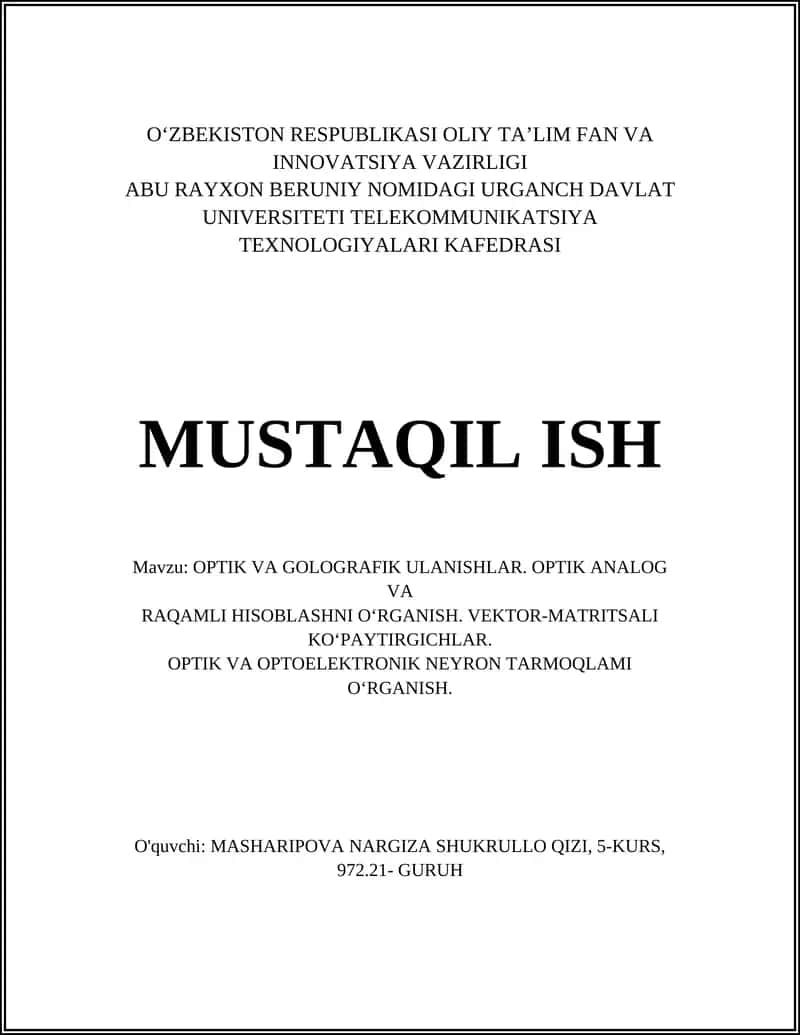 OPTIK VA GOLOGRAFIK ULANISHLAR