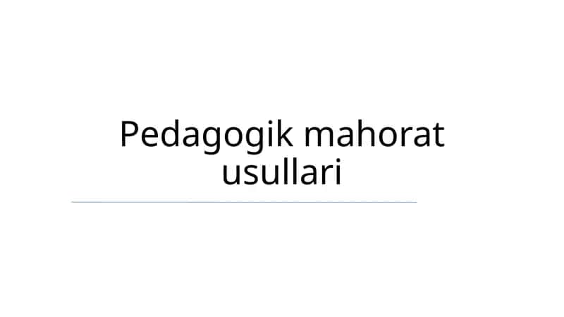 Pedagogik mahorat usullari