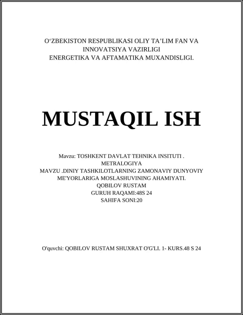 TOSHKENT DAVLAT TEHNIKA INSITUTI. METRALOGIYA