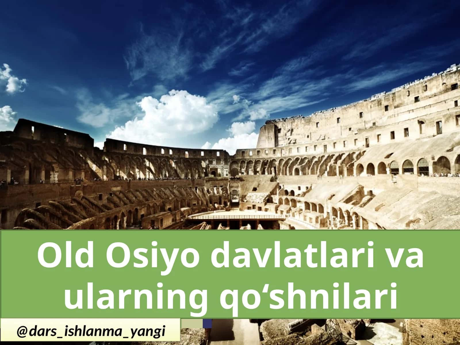 Old Osiyo davlatlari va ularning qo‘shnilari
