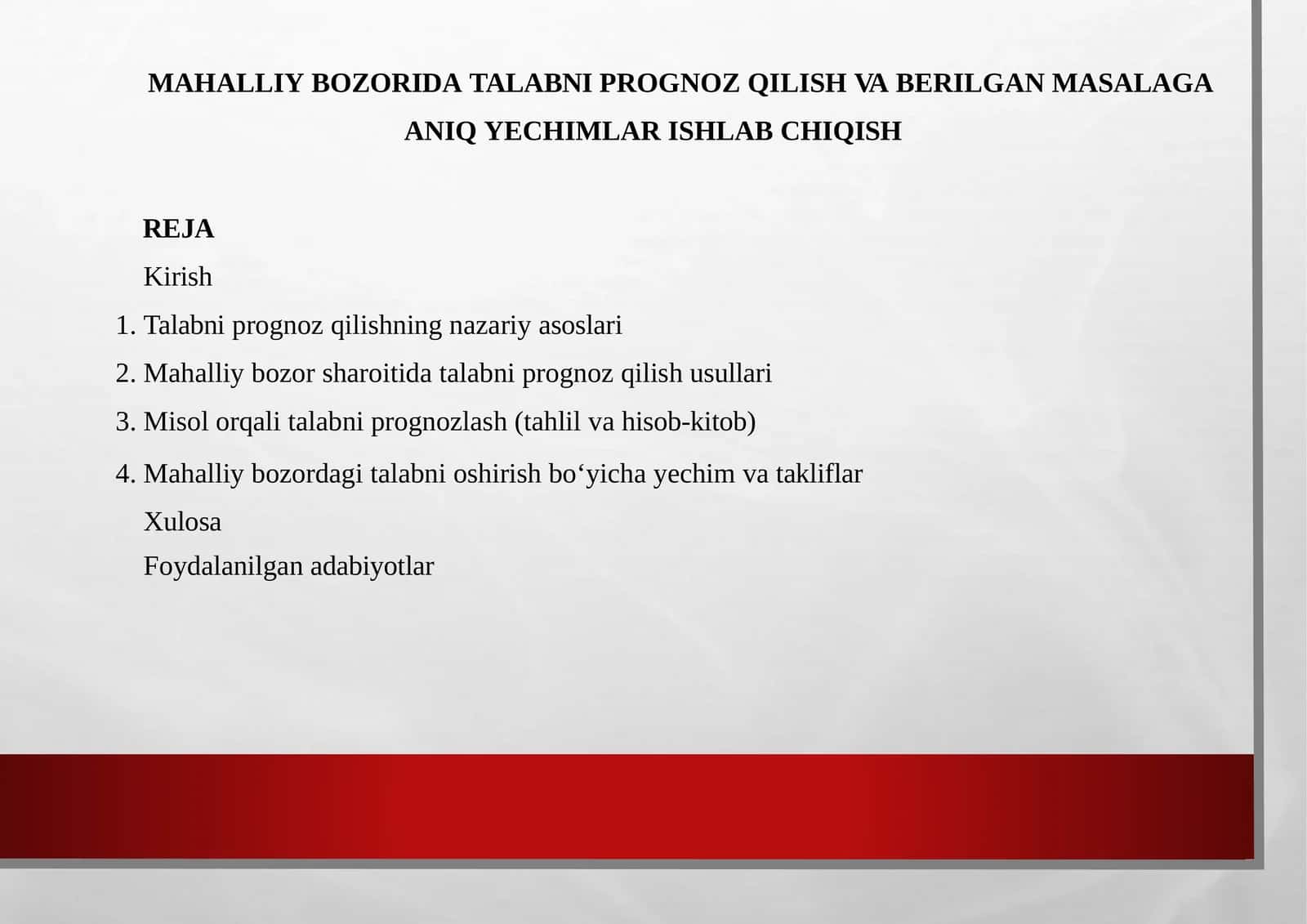 Mahalliy bozoridagi talabni prognorz qilish