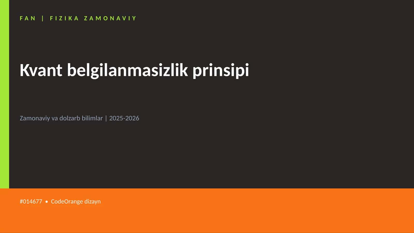 Kvant belgilanmasizlik prinsipi