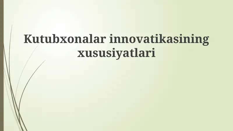 Innovatsiya mohiyati va ta'rifi