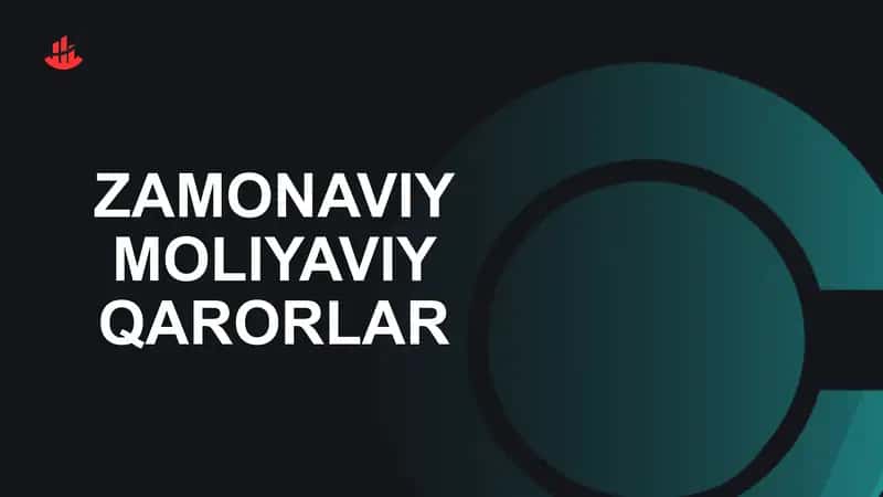Zamonaviy moliyaviy qarorlar