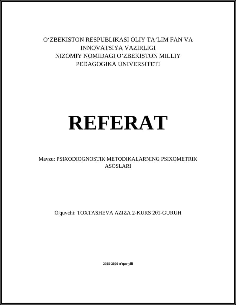 PSIXODIOGNOSTIK METODIKALARNING PSIXOMETRIK ASOSLARI