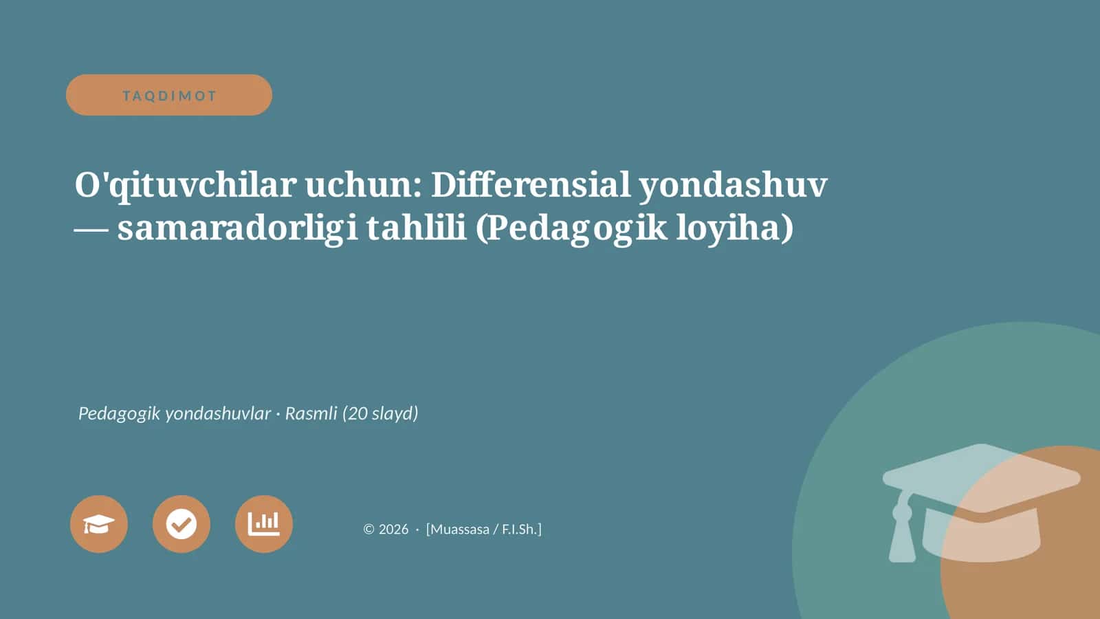 Differensial yondashuv — samaradorligi tahlili (Pedagogik loyiha)