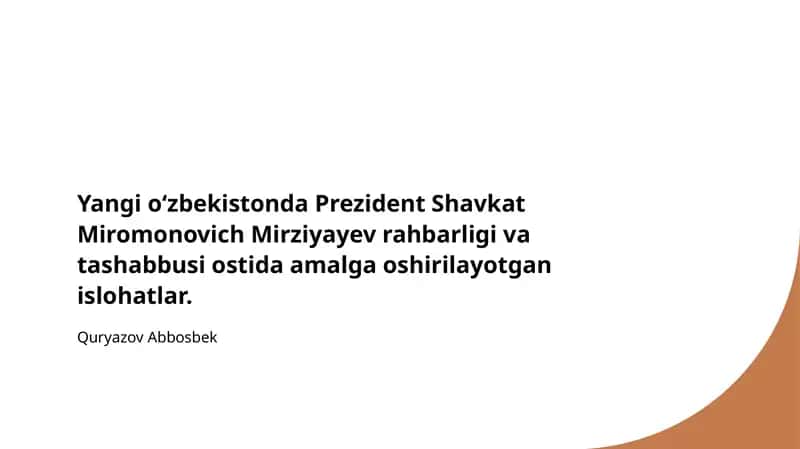 O‘zbekistonning islohotlari va modernizatsiya jarayoni