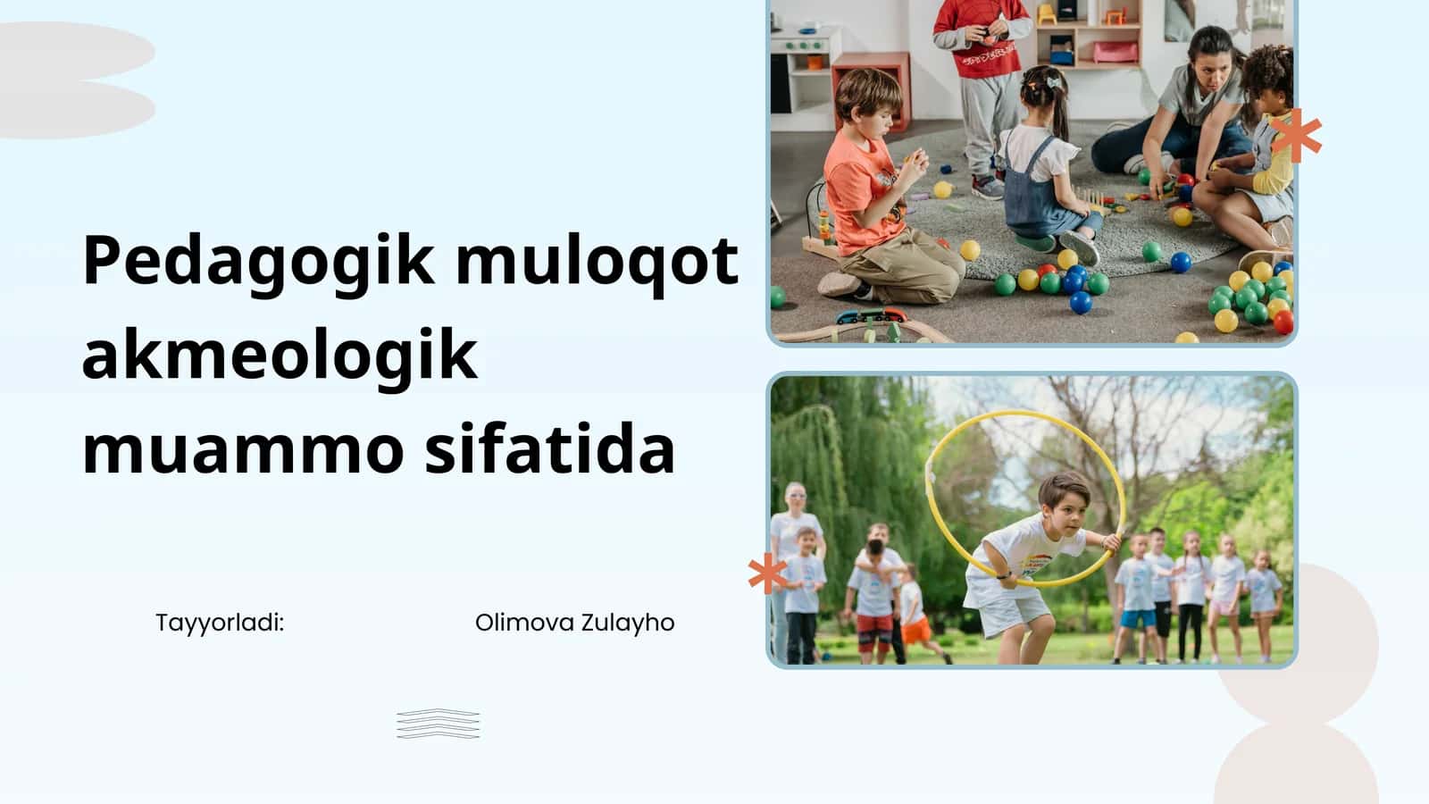 Pedagogik muloqotakmeologik muammosifatida