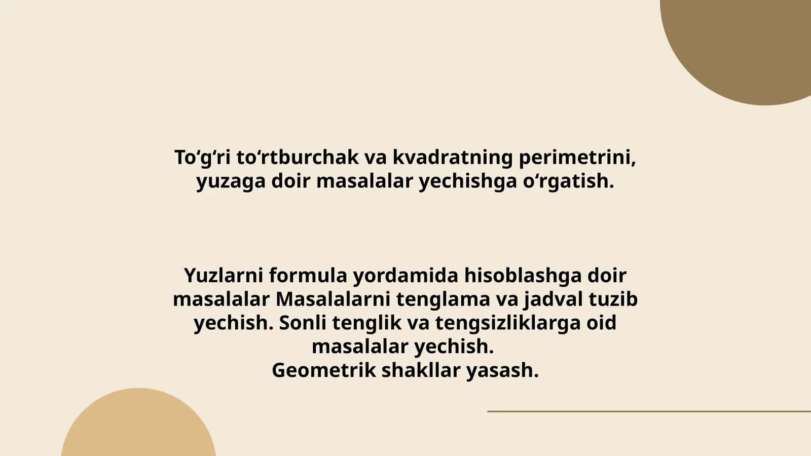 To‘g‘ri to‘rtburchak va kvadratning perimetrini, yuzaga doir masalalar yechishga o‘rgatish