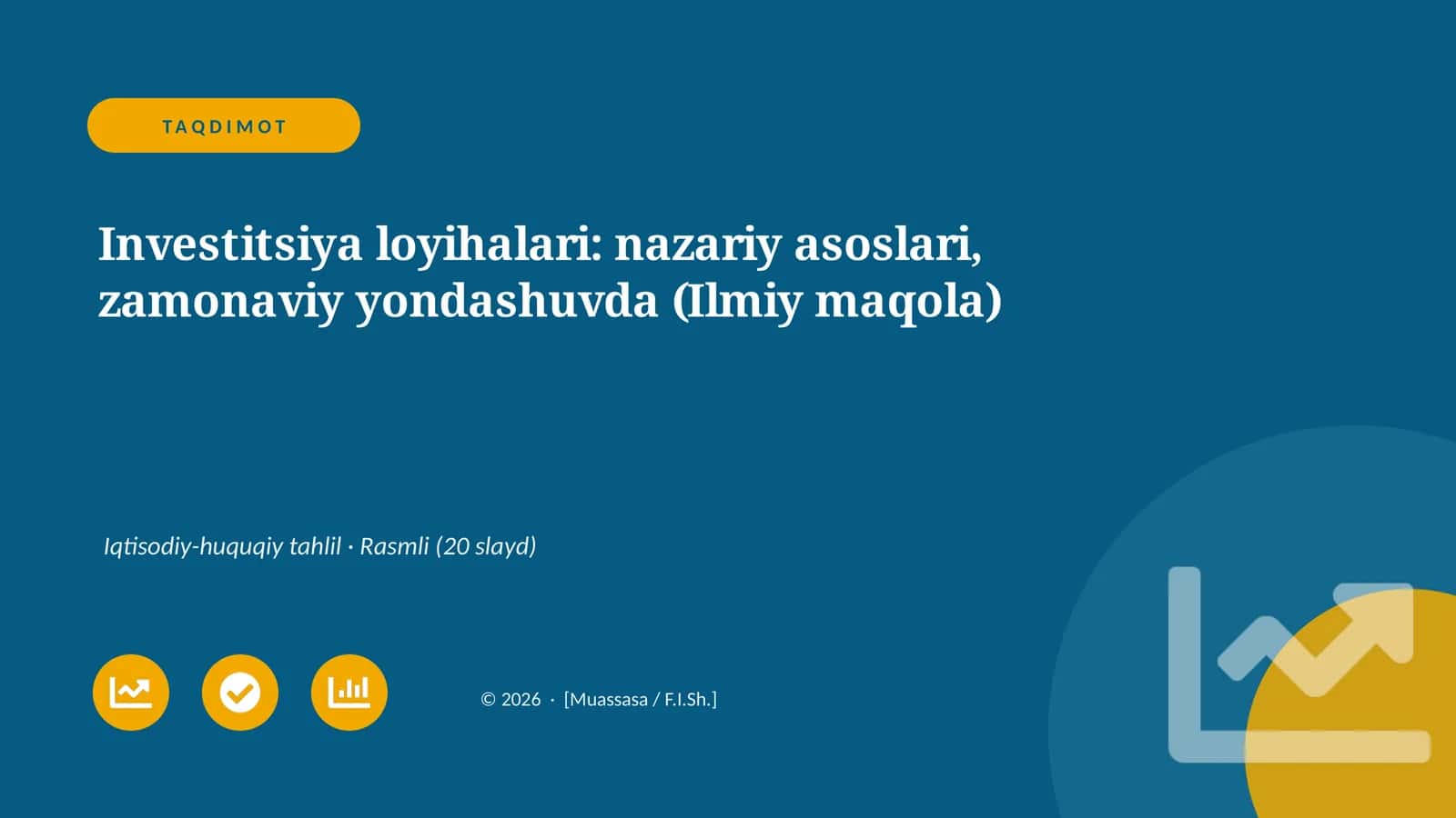 Investitsiya loyihalari: nazariy asoslari, zamonaviy yondashuvda (Ilmiy maqola)