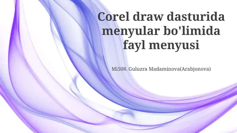 Fayl Menyusi bo'limi Corel Draw dasturida