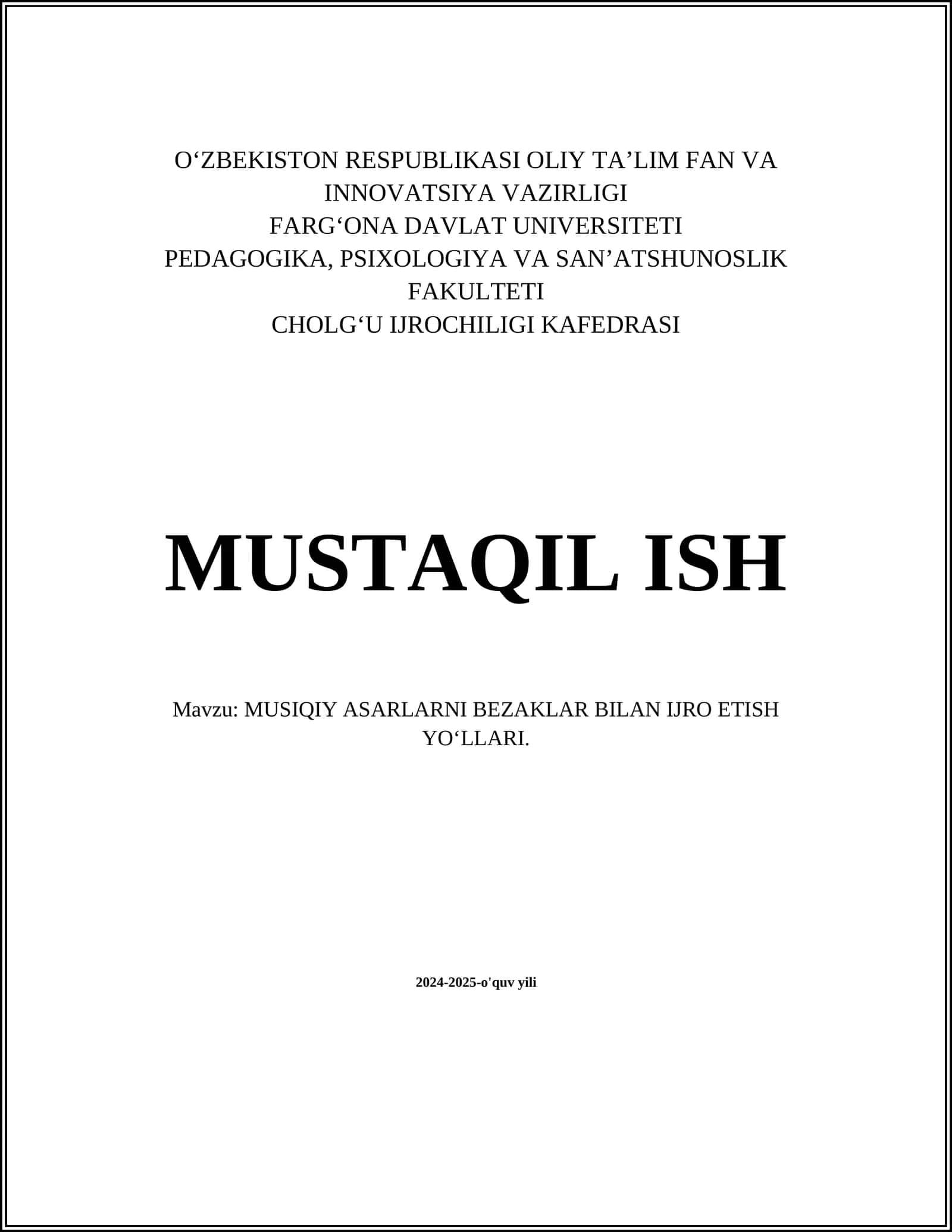 MUSIQIY ASARLARNI BEZAKLAR BILAN IJRO ETISH YOʻLLARI