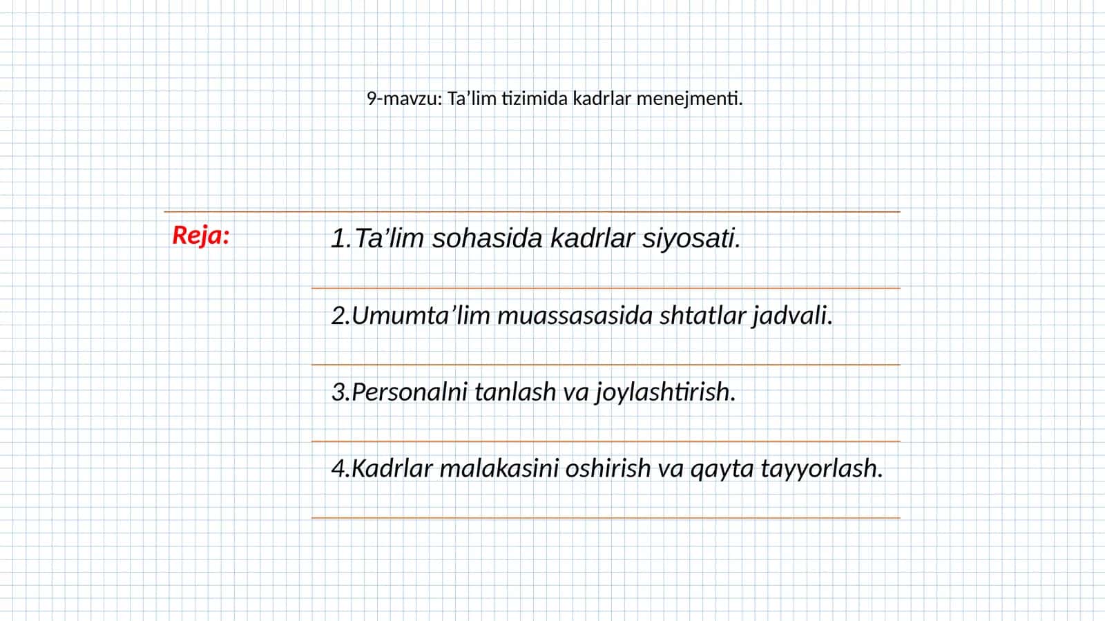 9-mavzu: Ta’lim tizimida kadrlar menejmenti