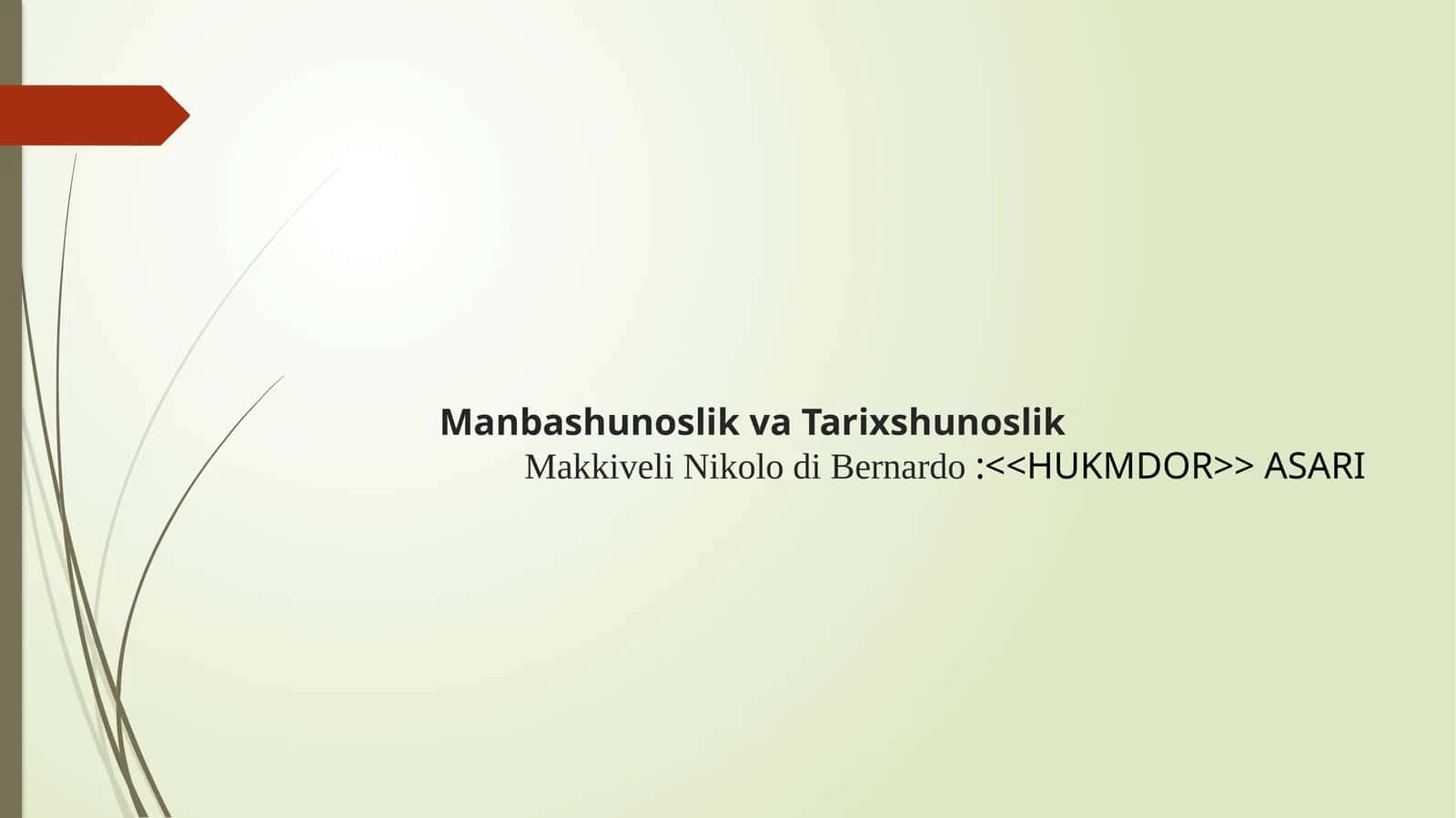 Makkiveli Nikolodi Bernardo: "HUKMDOR" ASARI