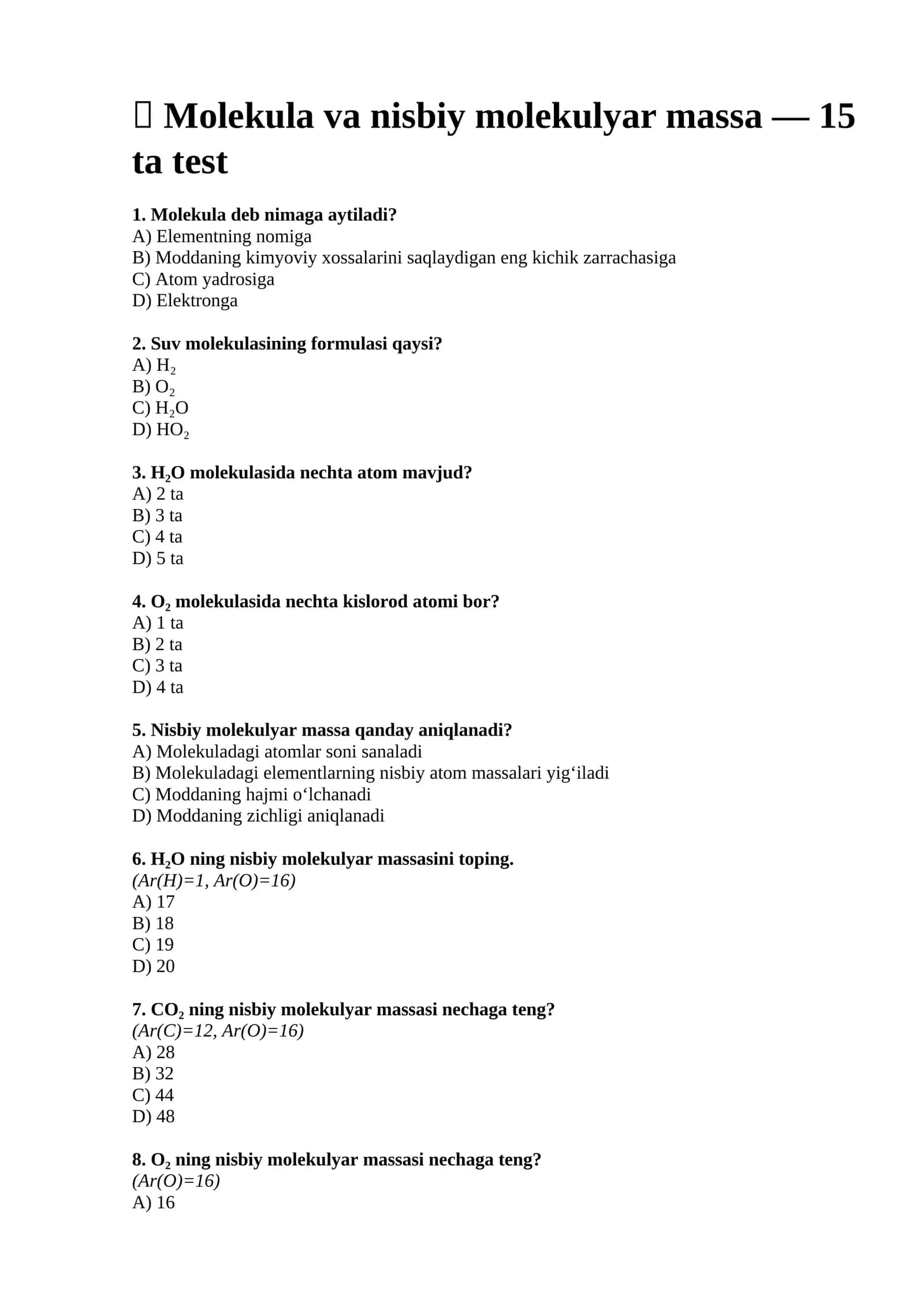 Molekula va nisbiy molekulyar massa — 15 ta test