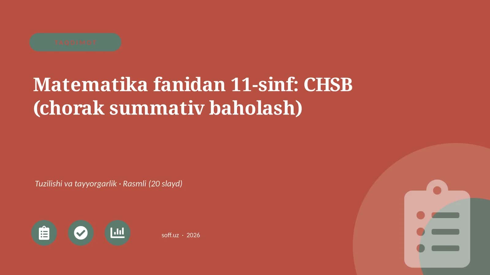 Matematika fanidan 11-sinf: CHSB (chorak summativ baholash)