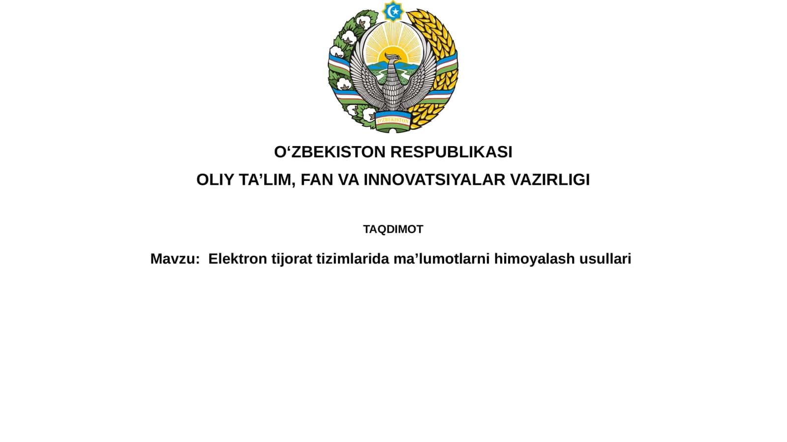 Elektrontijorat tizimlarida ma'lumotlarni himoyalash usullari