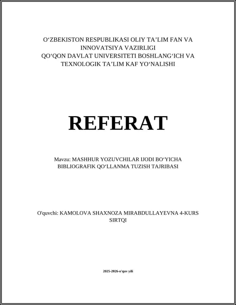Mashhur yozuvchilar ijodi boʻyicha bibliografik qoʻllanma tuzish tajribasi