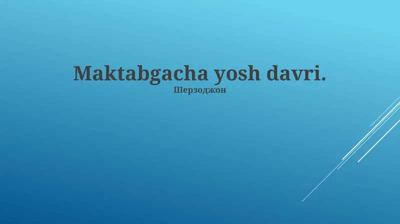 Maktabgacha yosh davri