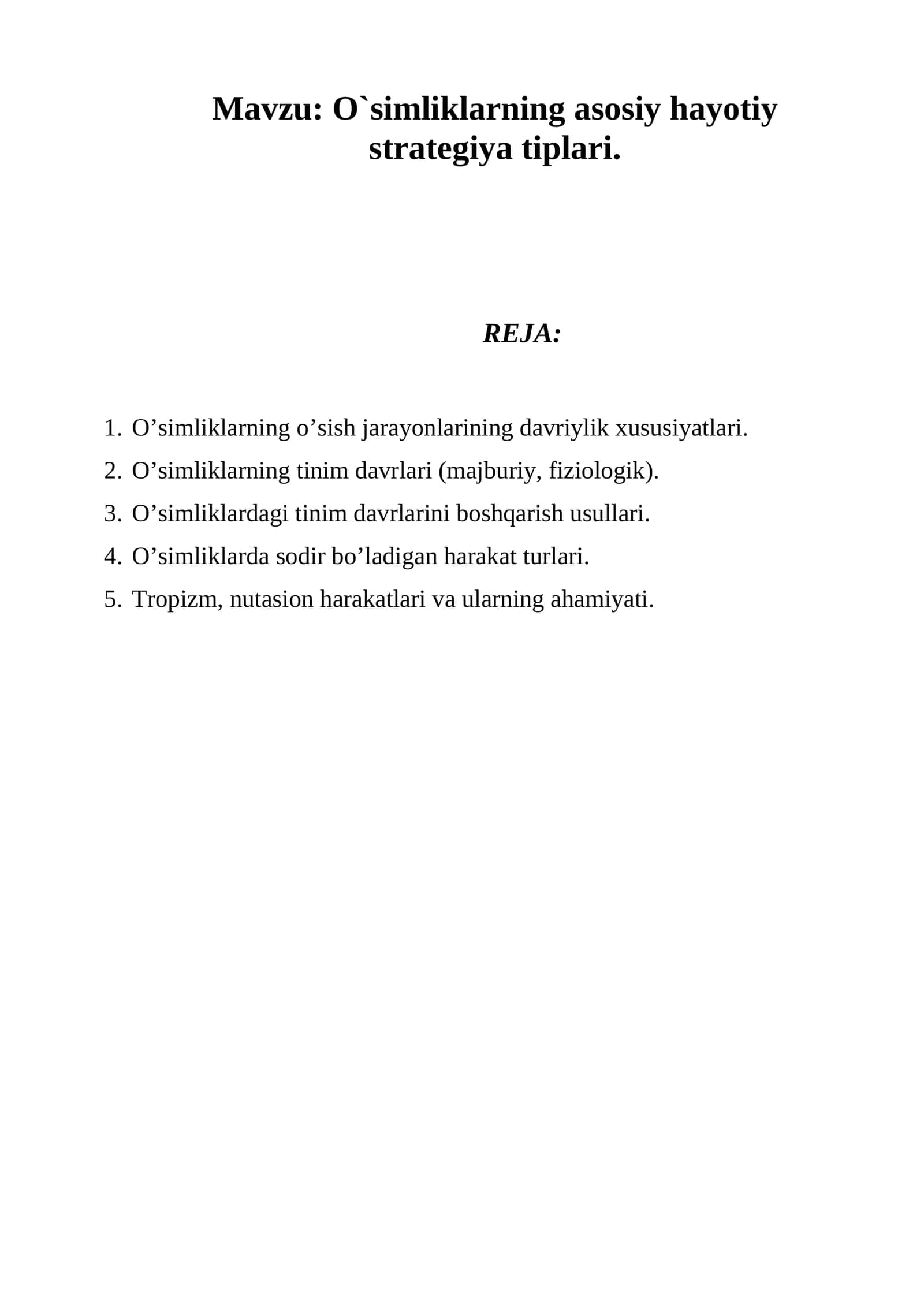 O`simliklarning asosiy hayotiy strategiya tiplari