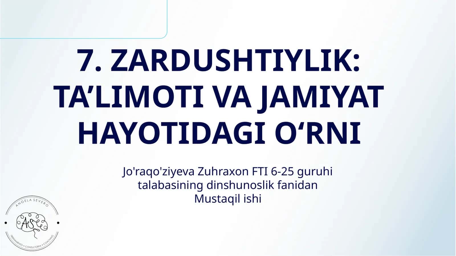 ZARDUSHTIYLIK: TA’LIMOTI VA JAMIYAT HAYOTIDAGI O‘RNI