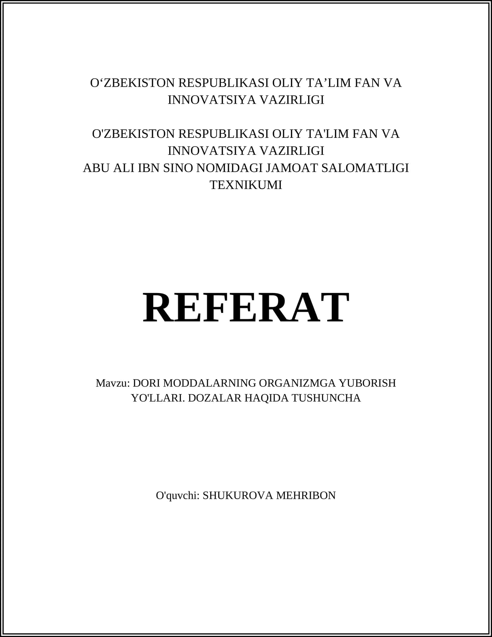 Dori moddalarning organizmga yuborish yo'llari: umumiy tasnif