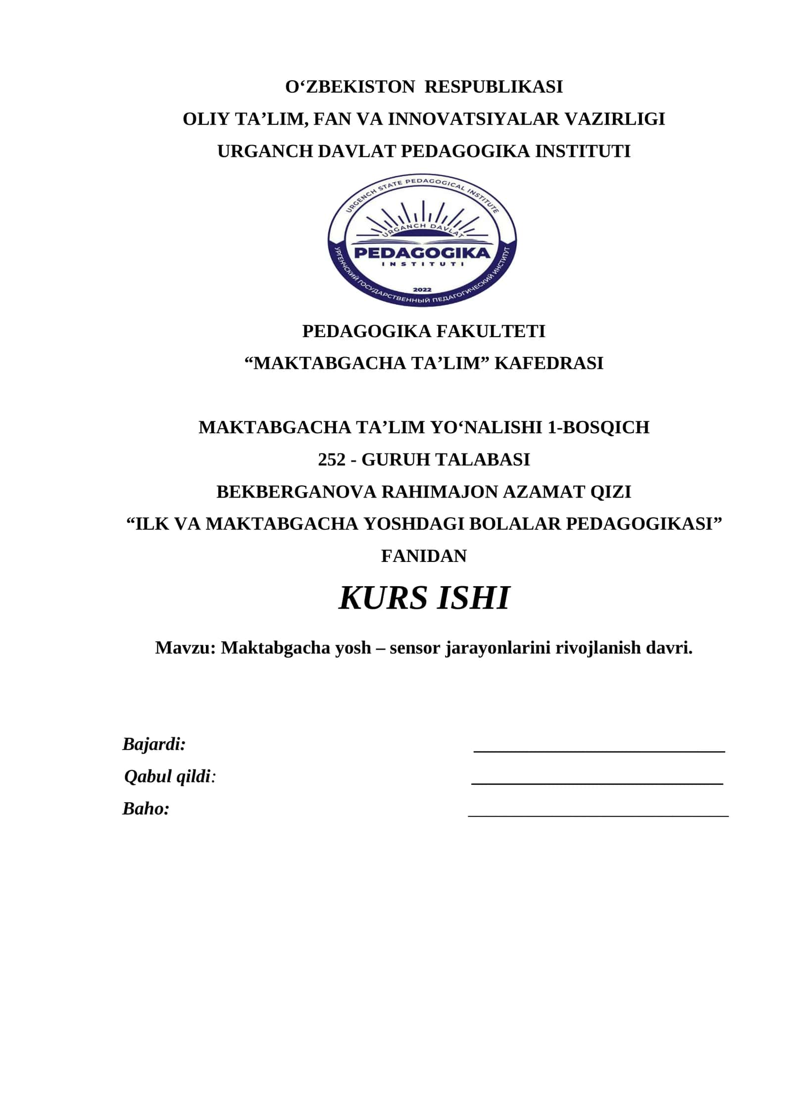 Maktabgacha yosh – sensor jarayonlarini rivojlanish davri