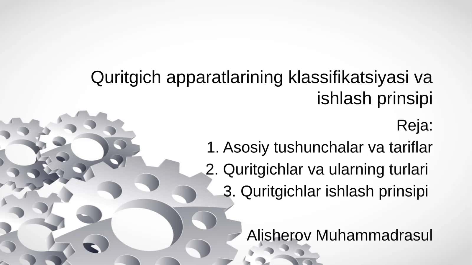 Quritgich apparatlarining klassifikatsiyasi va ishlash prinsipi