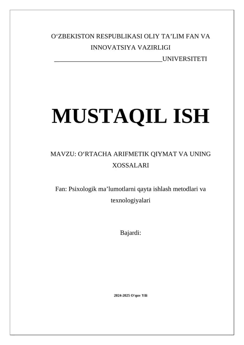 OʻRTACHA ARIFMETIK QIYMAT VA UNING XOSSALARI