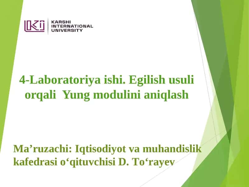 Egilish usuli orqali Yung modulini aniqlash