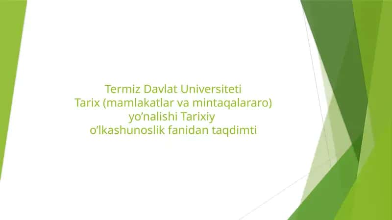 Tarixiyo'lkashunoslik fanining maqsad va vazifalari