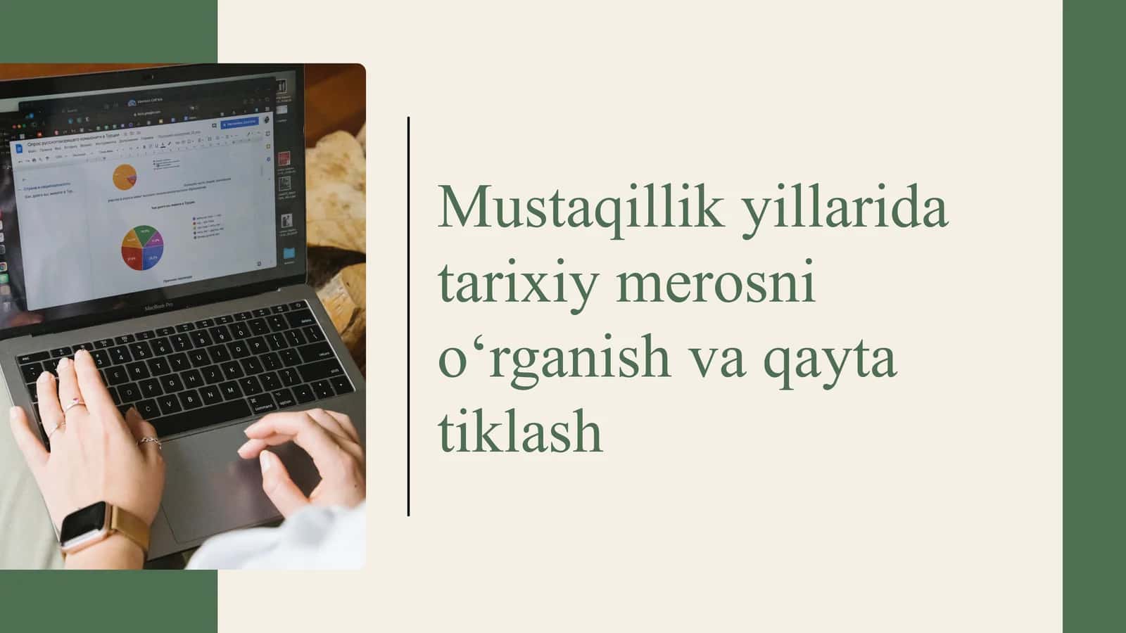 Mustaqillik yillarida tarixiy merosni o‘rganish va qayta tiklash