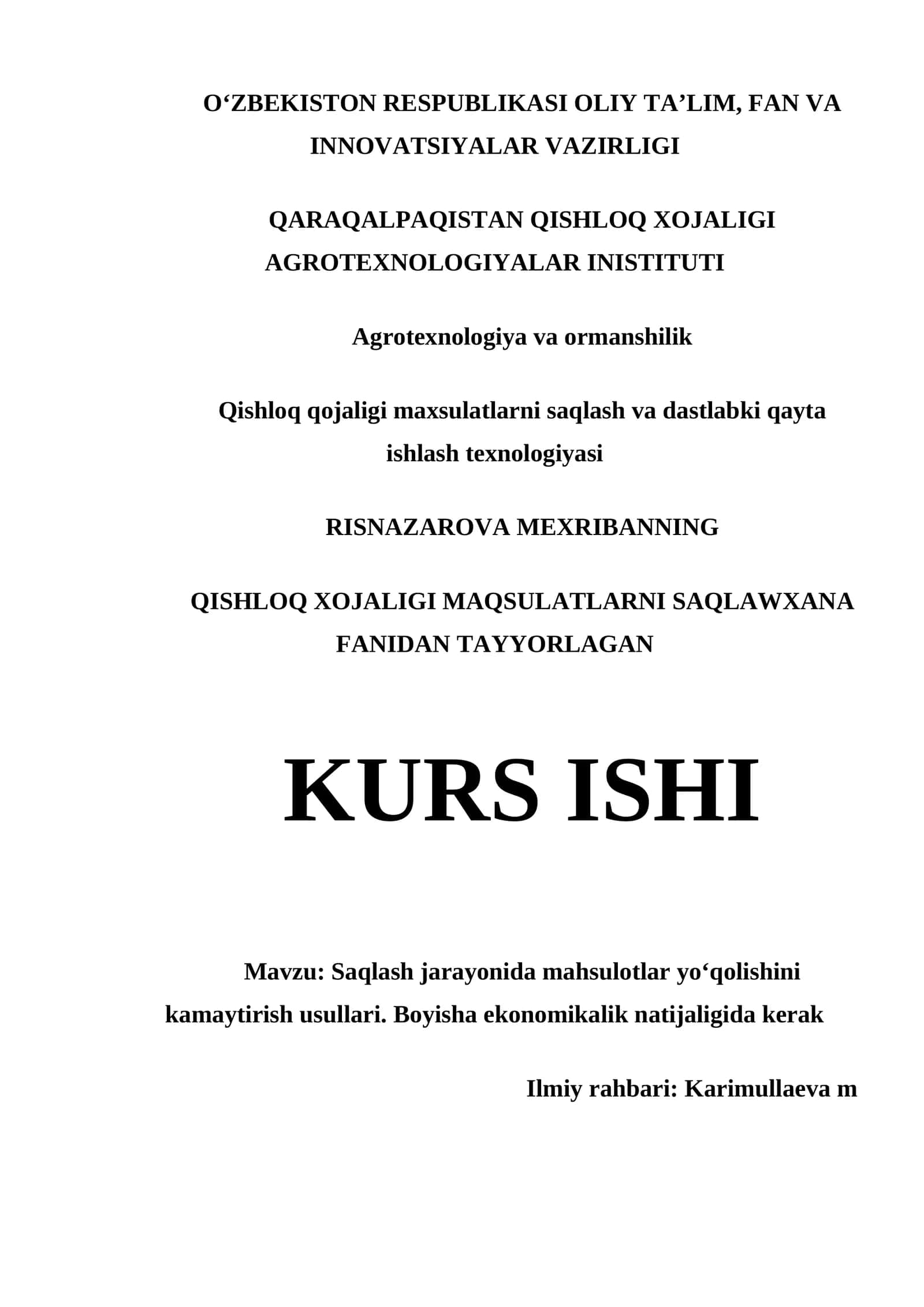 SAQLASH JARAYONIDA MAHSULOTLAR YO‘QOLISHINI KAMAYTIRISH USULLARI