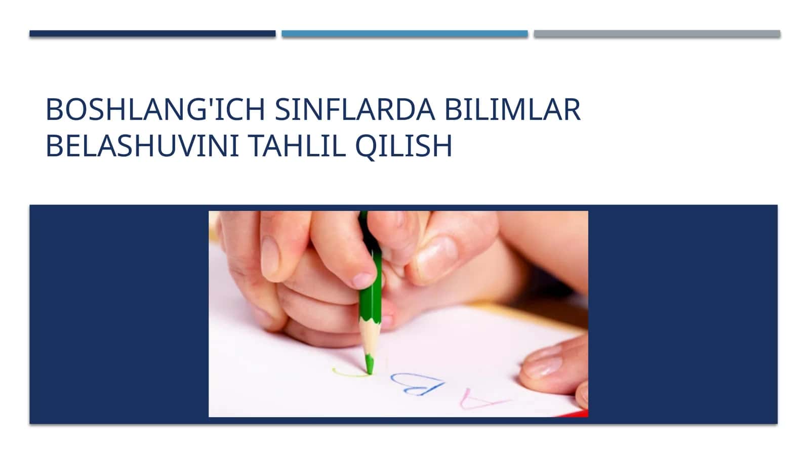 Boshlang'ich sinflar dasturiy belgilangan