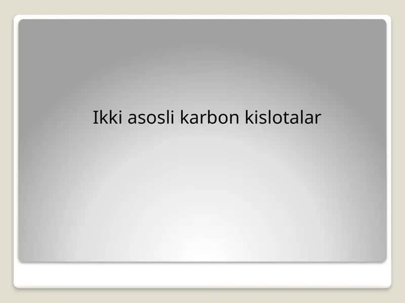 Ikkiasoslikarbonkislotalar
