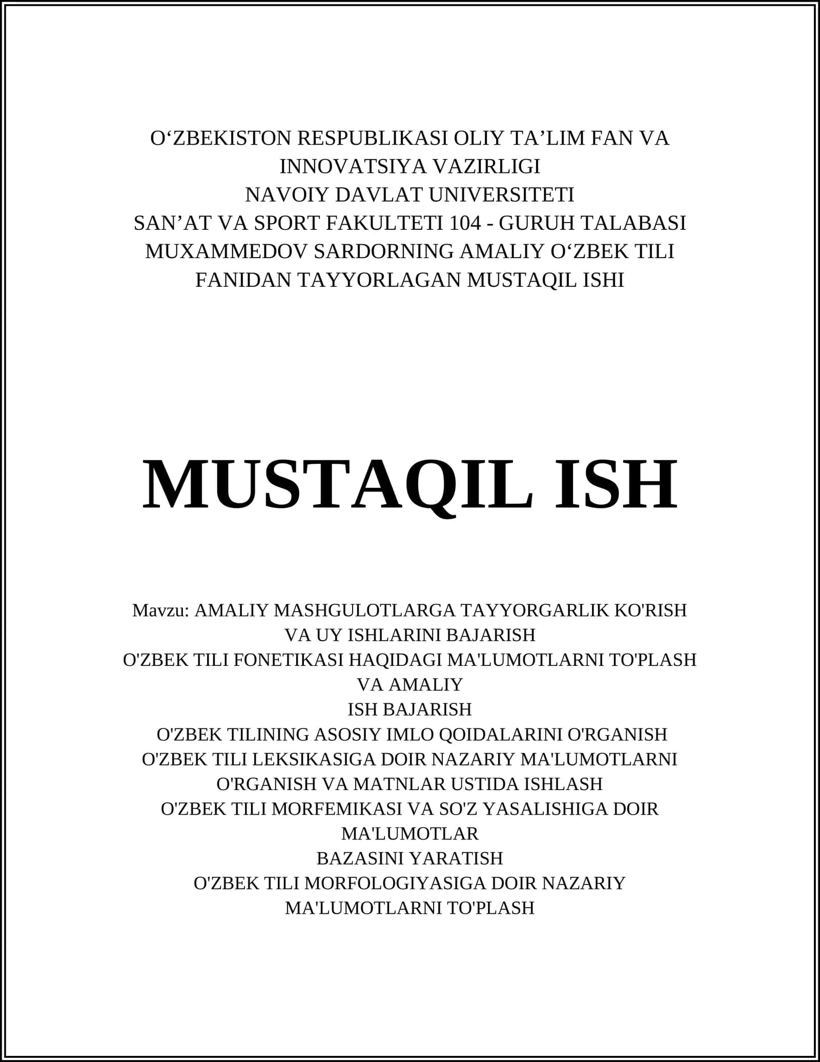 AMALIY OʻZBEK TILI FANIDAN TAYYORLAGAN MUSTAQIL ISHI